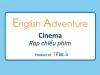 English Adventure - CINEMA