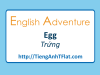 English Adventure - EGG
