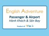 English Adventure - PASSENGER & AIRPORT