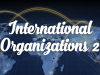 Chủ đề 32: Tổ chức quốc tế 2