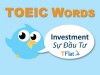 TOEIC WORDS - Investment