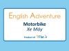 English Adventure - MOTORBIKE