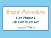 English Adventure - "GET" PHRASES