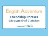 English Adventure - FRIENDSHIP PHRASES
