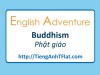 English Adventure - BUDDHISM