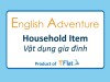 English Adventure - HOUSEHOLD ITEMS
