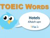 TOEIC WORDS - Hotels