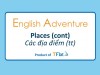 English Adventure - PLACES( Cont)