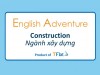 English Adventure - CONSTRUCTION