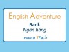 English Adventure - BANK