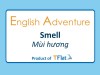 English Adventure - SMELL