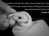 A mother’s love for her child is like nothing else in the world. It knows no law, no pity. It dares all things and ...